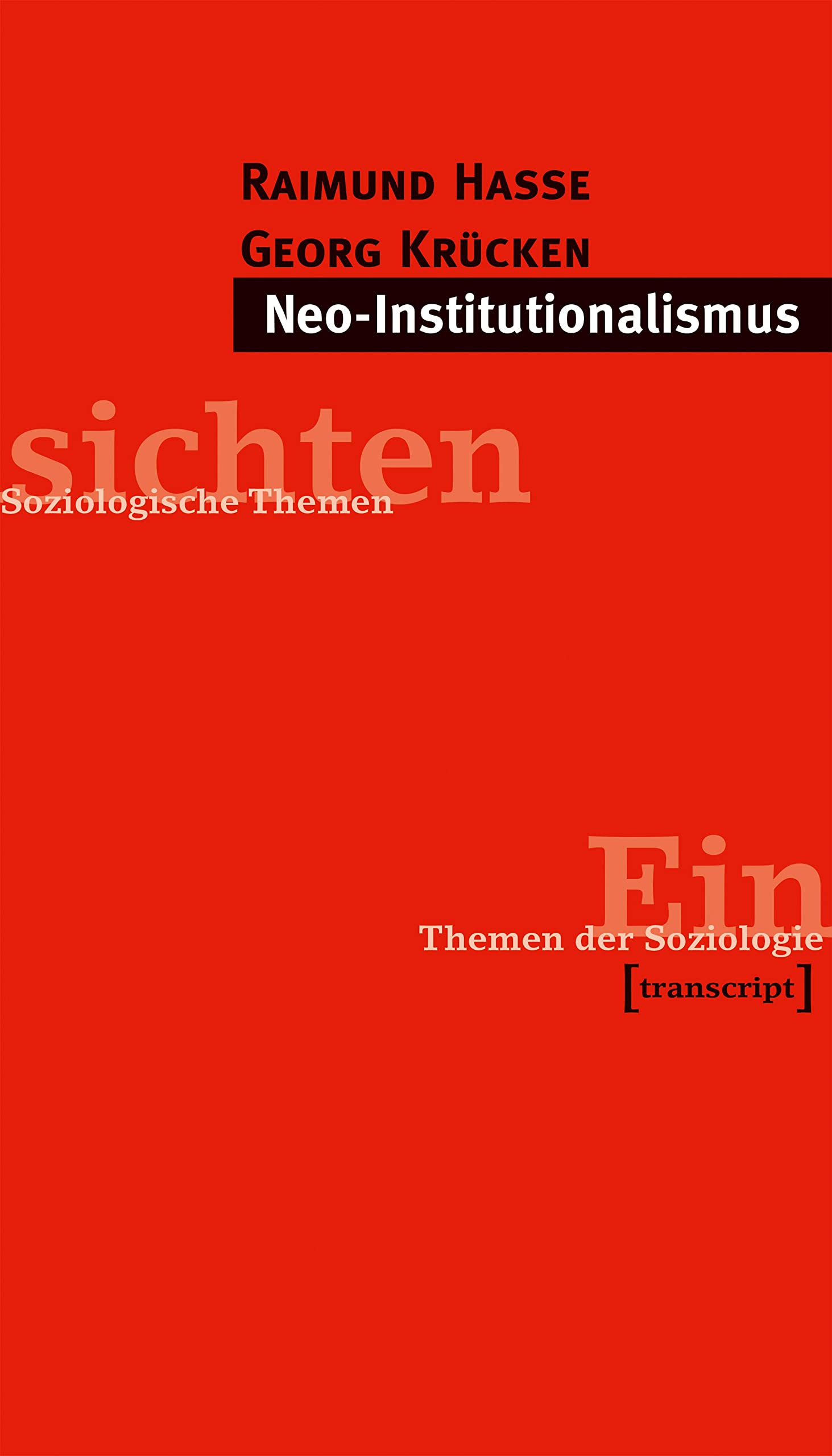 Neo-Institutionalismus Law