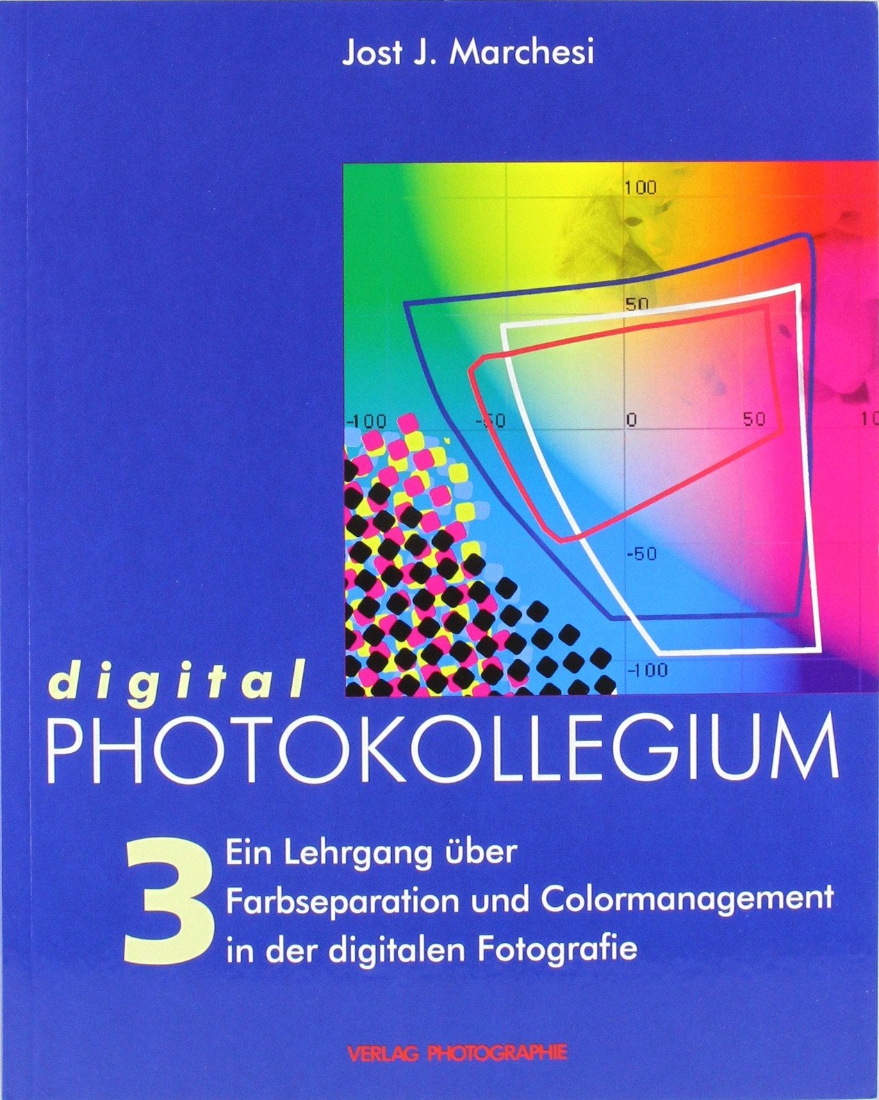 digital PHOTOKOLLEGIUM Band 3 Hobbies & Crafts