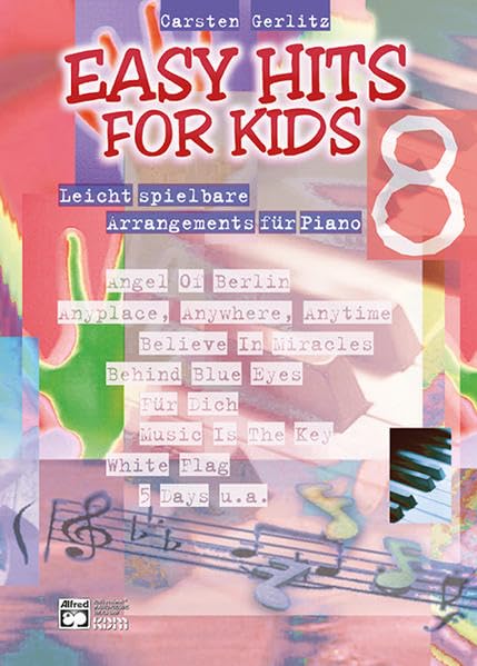 Easy Hits for Kids 8: Leicht spielbare Arrangements für Piano Sheet Music
