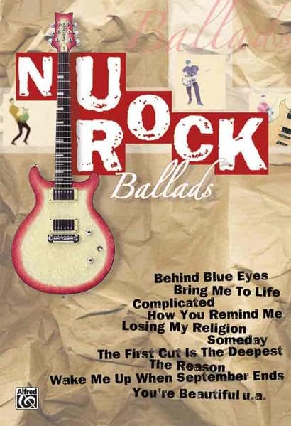 NU Rock Ballads: Noten & Tabulatur. Songs in Leadsheet- und Chord-Lyrik-Darstellung u. a. Books