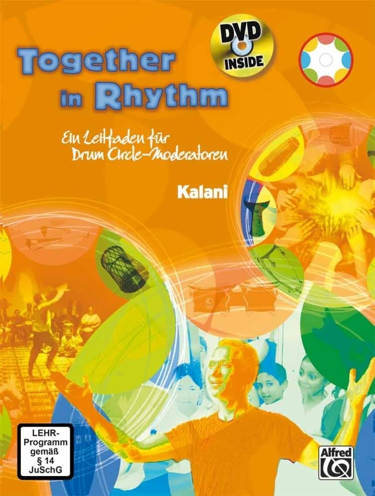 Together in Rhythm: Ein Leitfaden für Drum Circle-Moderatoren (Buch & DVD) Sheet Music