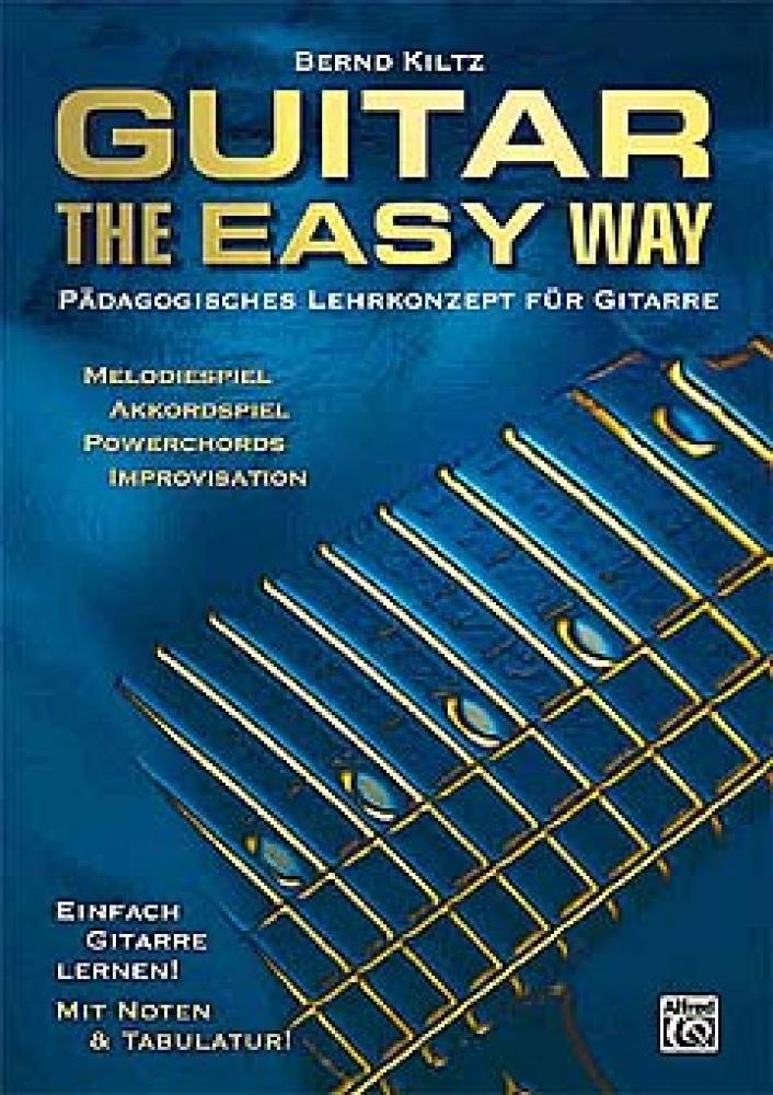 Guitar the Easy Way Buch: Pädagogisches Lehrkonzept Für Gitarre book