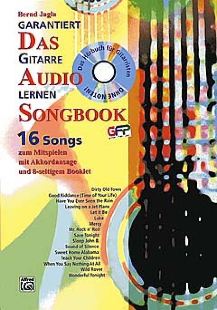 Garantiert Gitarre lernen - Das Audio Songbook: Das Hörbuch für Gitarristen Music