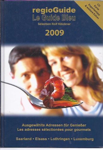 Regioguide. Restaurantführer Sar-Lor-Lux Books