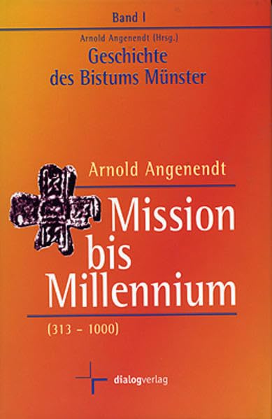 Geschichte des Bistums Münster / Mission bis Millennium Religion & Esotericism