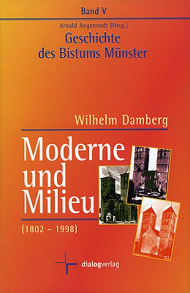 Geschichte des Bistums Münster / Moderne und Milieu (1802-1998) Philosophy