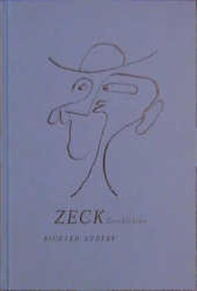 Zeck Geschichten: Kurzprosa (edition qwert zui opü) Historical Fiction