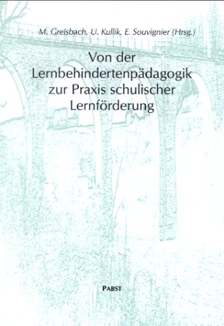 Von der Lernbehindertenpädagogik zur Praxis schulischer Lernförderung Social Sciences