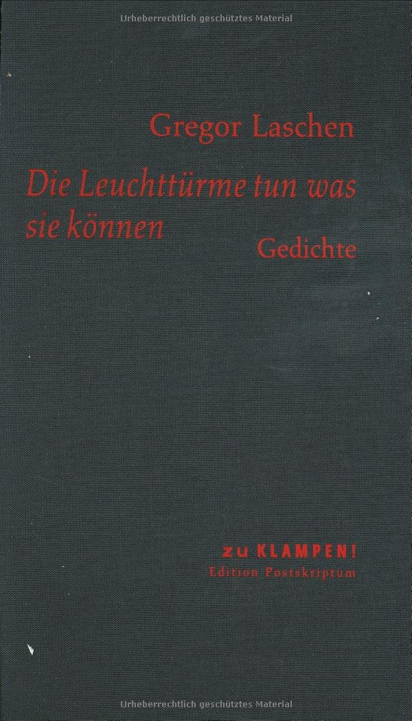Die Leuchttürme tun was sie können Poetry