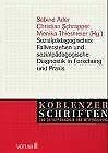 Sozialpädagogisches Fallverstehen und Sozialpädagogische Diagnostik in Forschung und Praxis Social Sciences