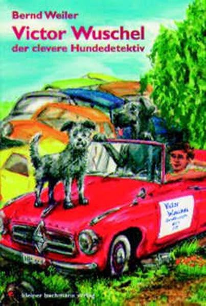 Victor Wuschel, der clevere Hundedetektiv Novels & Short Stories