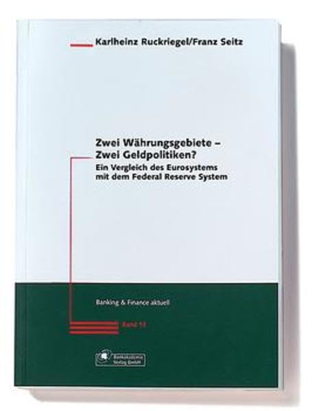 Zwei Währungsgebiete - Zwei Geldpolitiken? Law