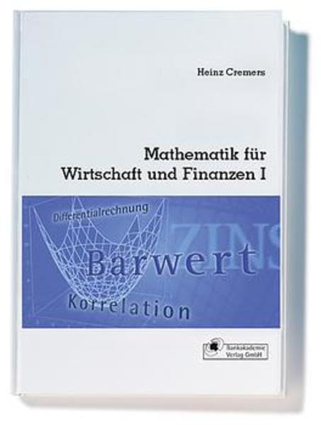 Mathematik für Wirtschaft und Finanzen I: Analytik Law