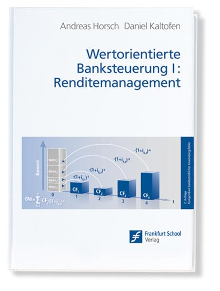 Wertorientierte Banksteuerung 1: Renditemanagement Law