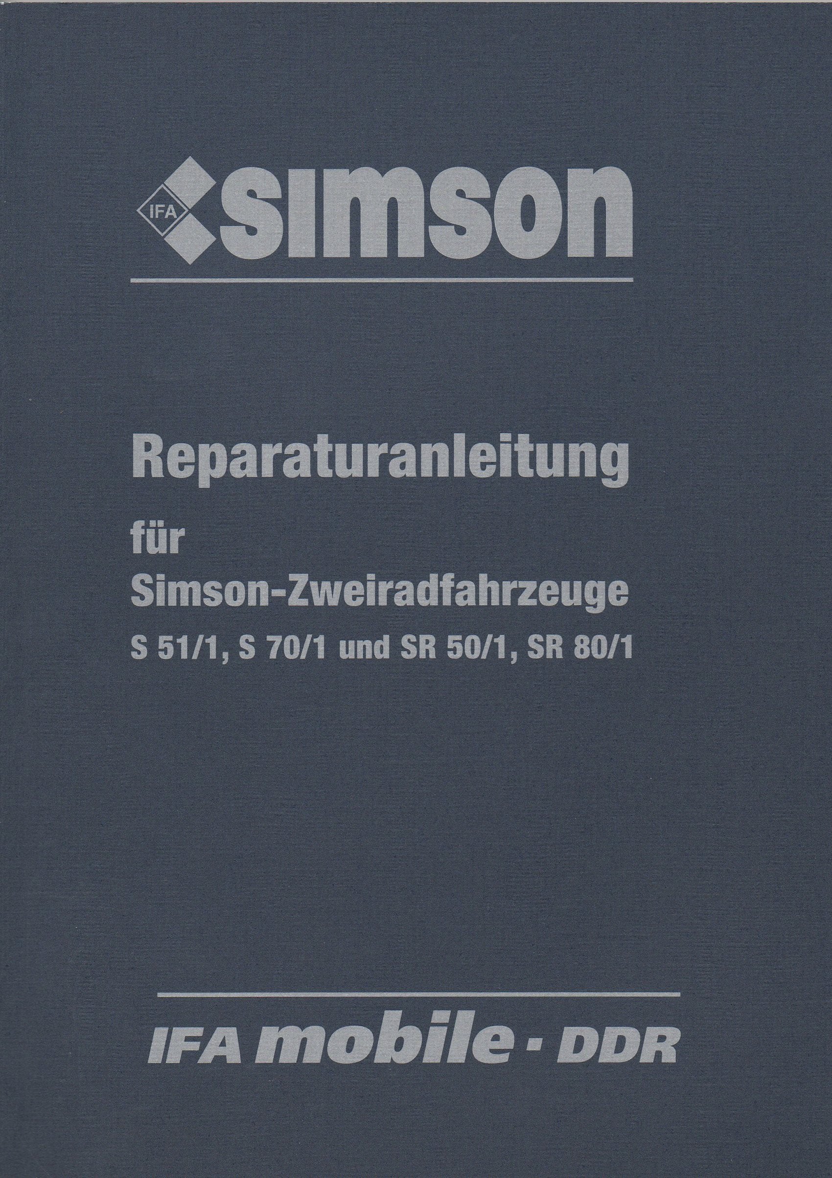 Reparaturanleitung für Simson-Zweiradfahrzeuge book