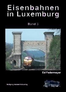 Eisenbahnen in Luxemburg - Band 3: Diesellokomotiven Leisure, Home & Garden