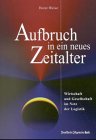 Aufbruch in ein neues Zeitalter. Wirtschaft und Gesellschaft im Netz der Logistik Business, Finance & Career