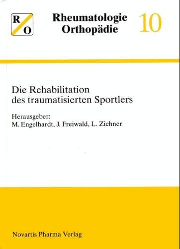 Die Rehabilitation des traumatisierten Sportlers Books