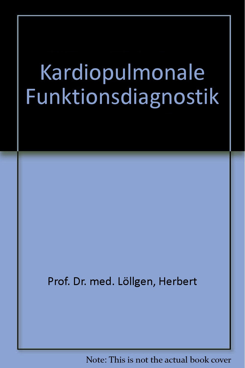 Kardiopulmonale Funktionsdiagnostik Medicine Books