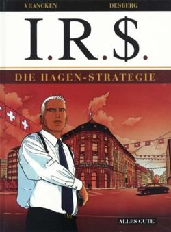 I.R.S., Bd.2, Die Hagen-Strategie Humour & Satire