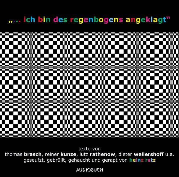... ich bin des Regenbogens angeklagt. CD. Texte gegen Rechts. Social Sciences