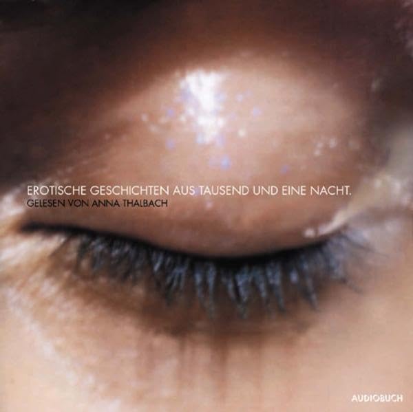 Tausend und eine Nacht. Erotische Geschichten. CD.: Lesung Calendars