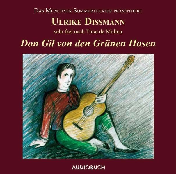 Don Gil von den grünen Hosen Fiction