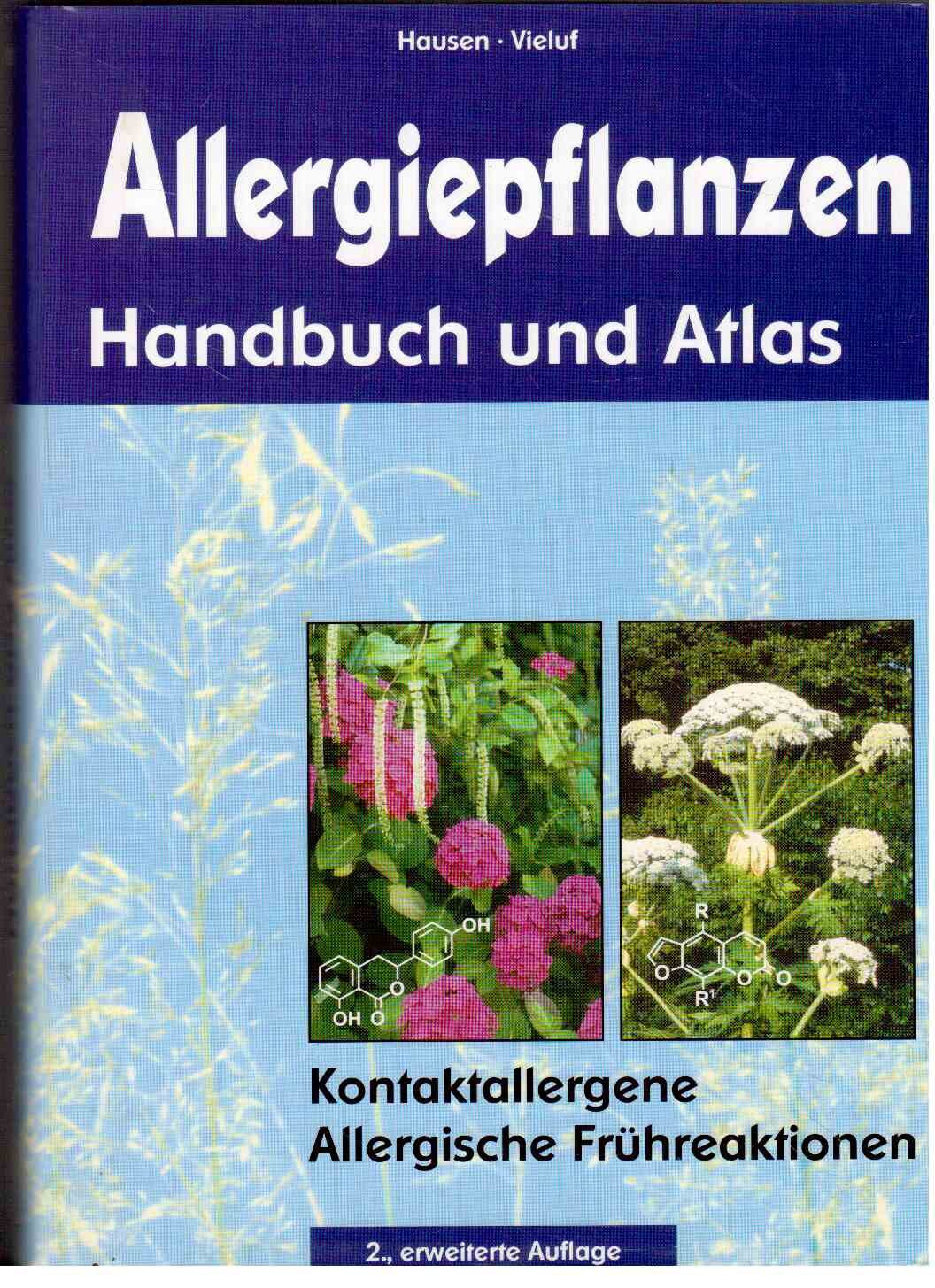 Allergiepflanzen - Handbuch und Atlas. Kontakallergene Allergische Frühreaktionen. Books