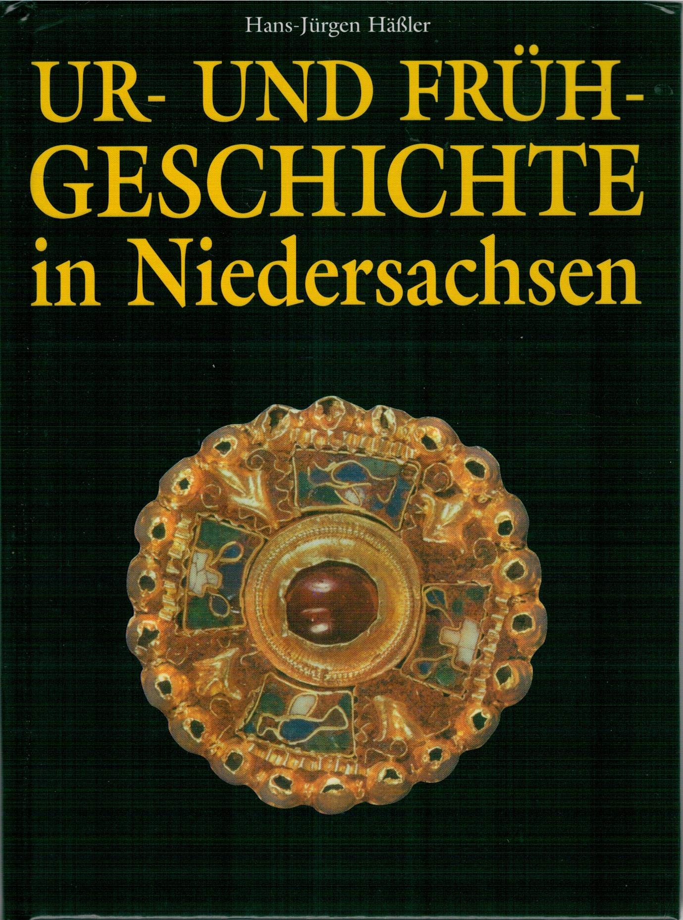 Ur- und Frühgeschichte in Niedersachsen Politics & History