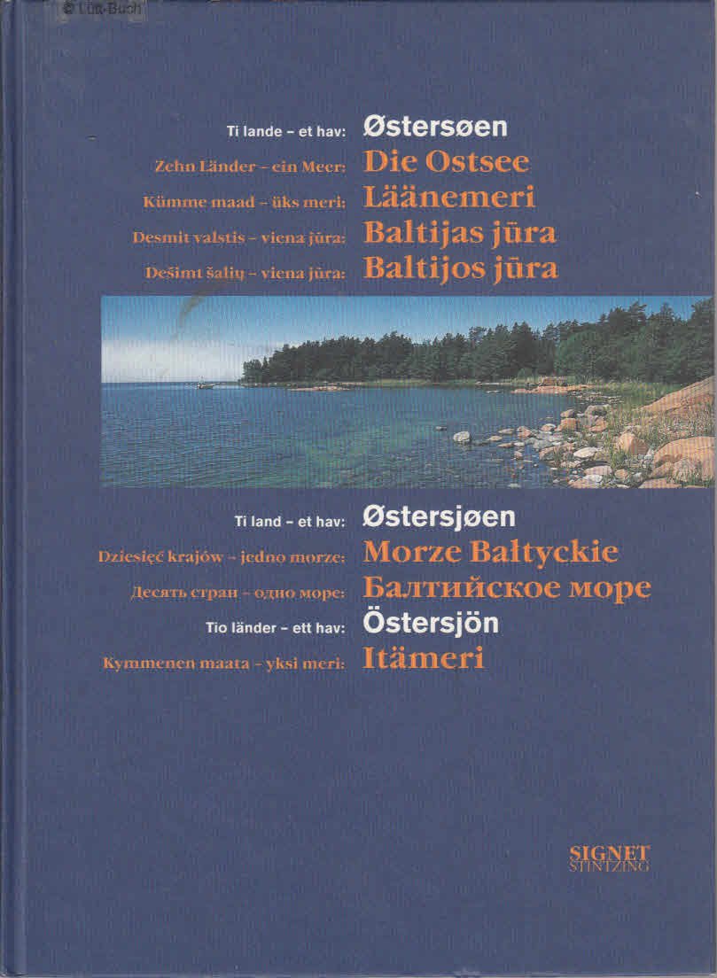 Zehn Länder - ein Meer - die Ostsee: Texte in zehn sprachen Books