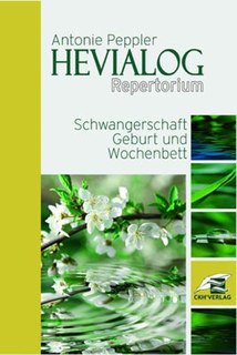 Hevialog Repertorium - Schwangerschaft Geburt und Wochenbett Books