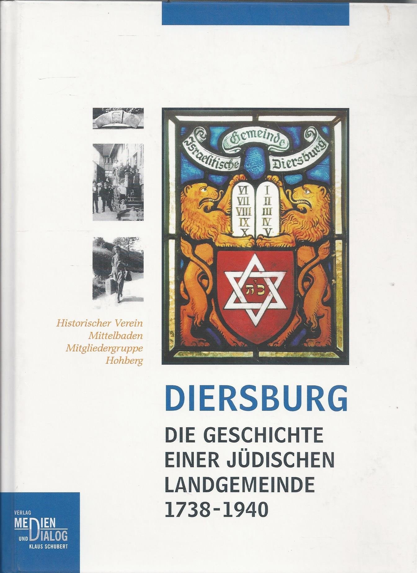 Diersburg: Eine jüdische Landgemeinde 1737-1940 book