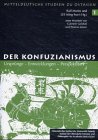 Der Konfuzianismus: Ursprünge - Entwicklungen - Perspektiven: Ursprünge, Entwicklungen, Perspektiven. Tagungsbd. Religion & Esotericism