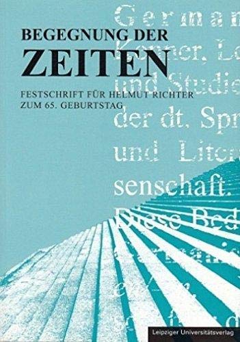 Begegnung der Zeiten: Festschrift für Helmut Richter Architecture