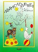 Abracadabrei. Bunter Kinderspaß Tiptoi & Games