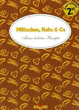 Plätzchen, Kekse & Co. Cooking & Enjoying