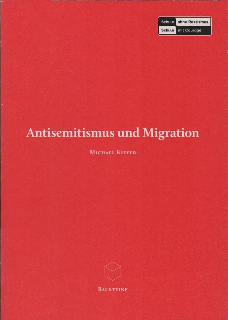 Antisemitismus und Migration Baustein 5 Politics & History