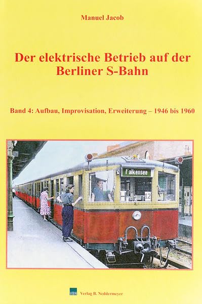 Band 4, Aufbau, Imrovisation, Erweiterung – 1946 bis 1960 Politics & History