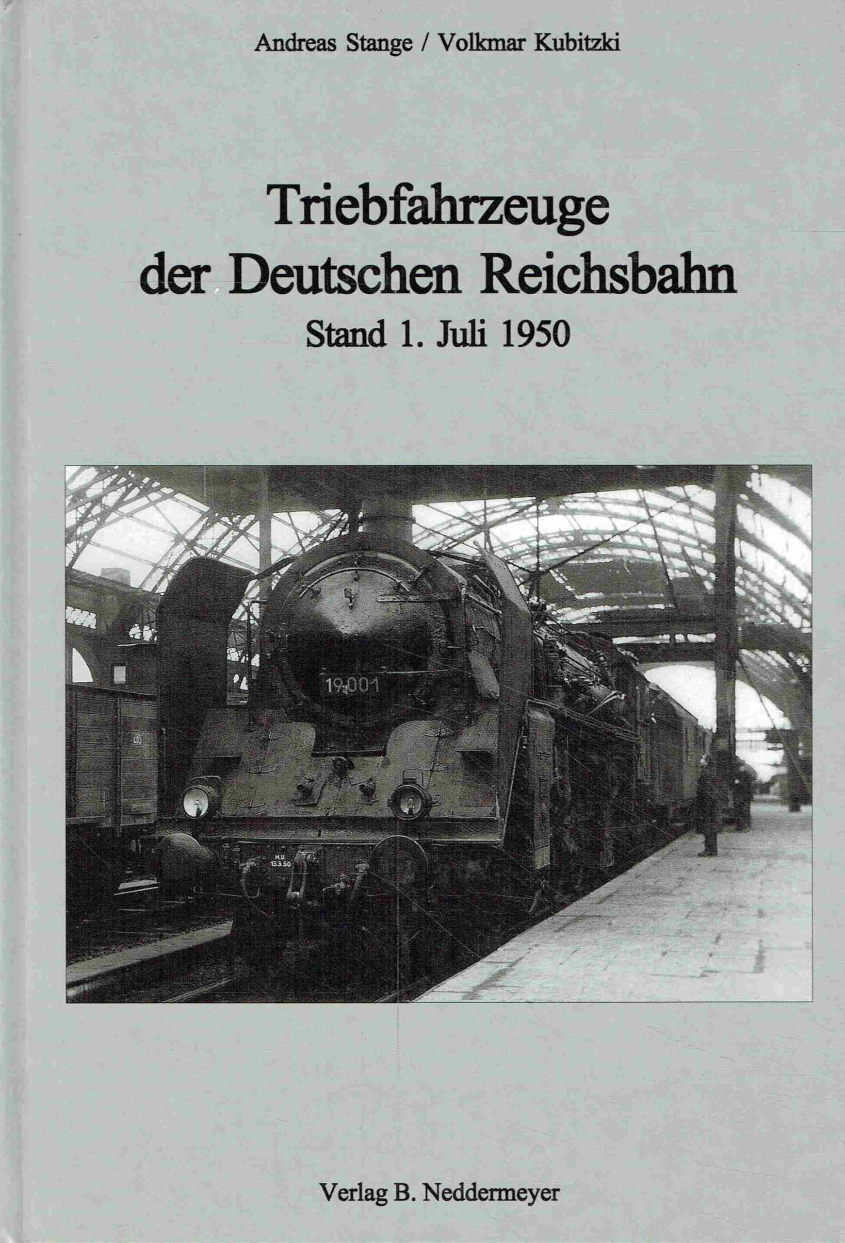 Triebfahrzeuge der Deutschen Reichsbahn ― Stand 1. Juli 1950 Leisure, Home & Garden