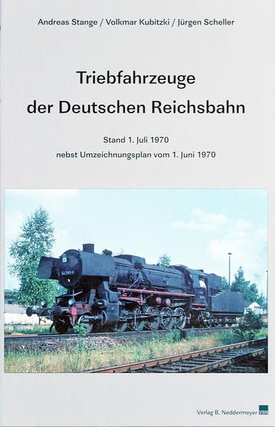 Triebfahrzeuge der Deutschen Reichsbahn ― Stand 1. Juli 1970 Leisure, Home & Garden