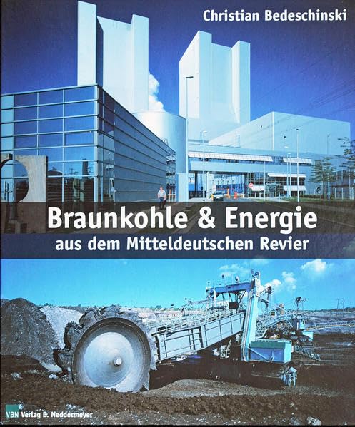 Braunkohle & Energie aus dem Mitteldeutschen Revier Leisure, Home & Garden