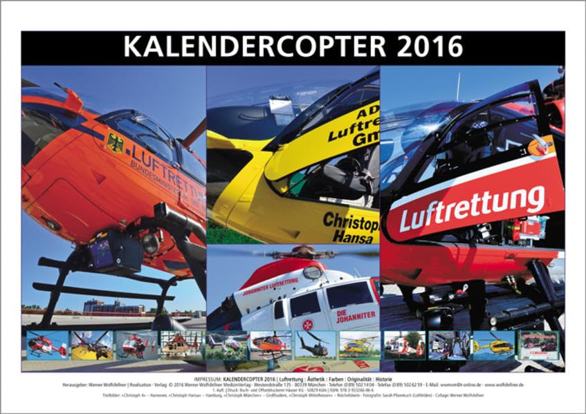 KALENDERCOPTER 2016: Luftrettung : Ästhetik : Farben : Originalität : Historie Film, Art & Culture