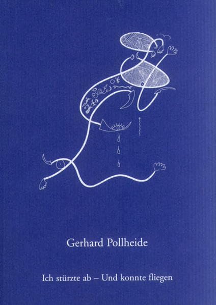 Ich stürzte ab - und konnte fliegen Poetry