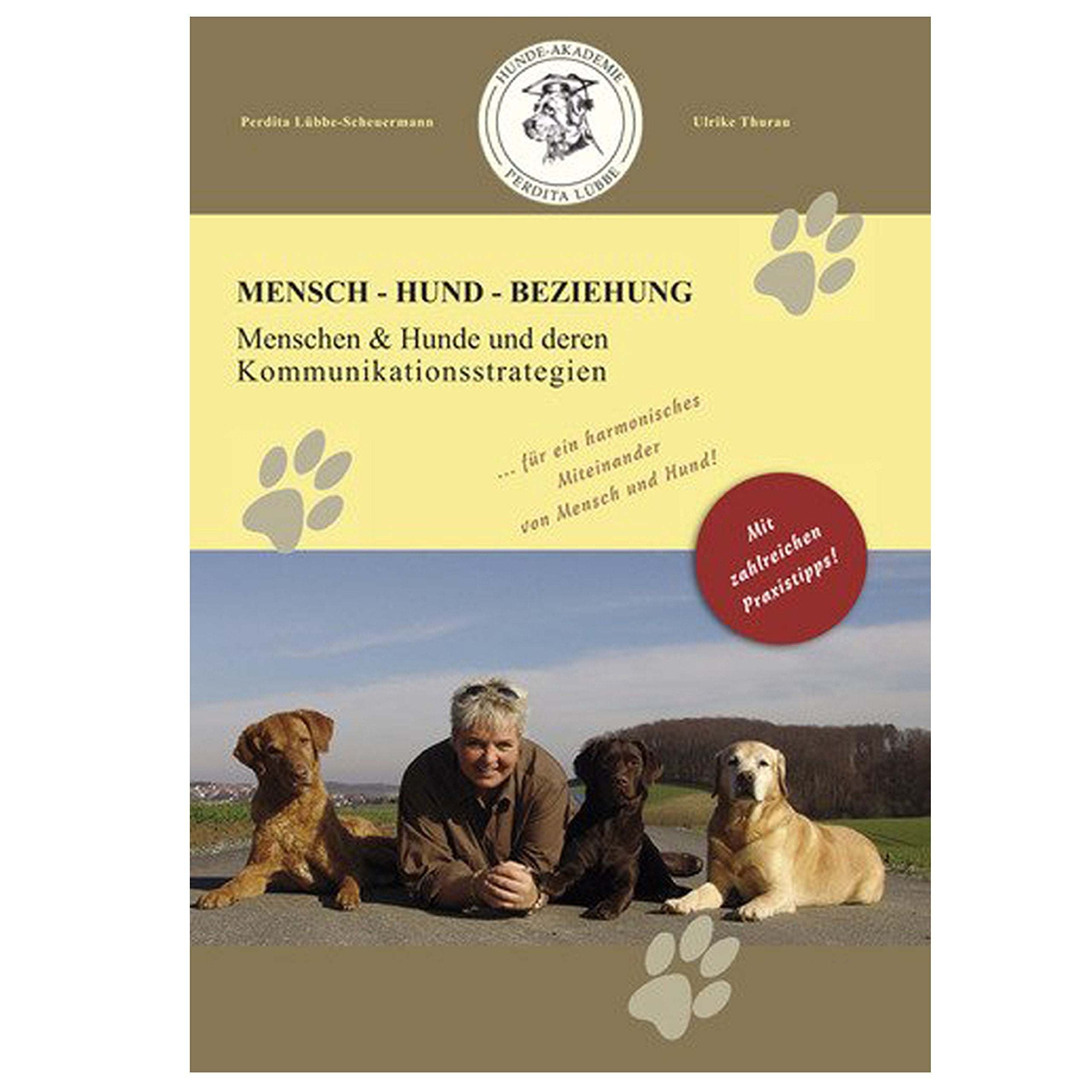 Mensch-Hund-Beziehung: Menschen & Hunde und deren Komunikationsstrategien Books