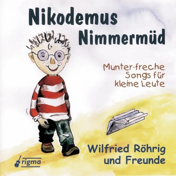 Nikodemus Nimmermüd: Munter-freche Songs für kleine Leute Arts & Music