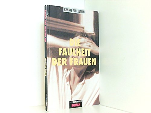 Die Faulheit der Frauen Books