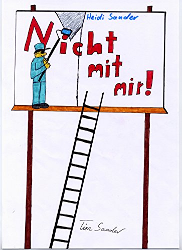 Nicht mit mir!: ...und andere Geschichten Contemporary literature