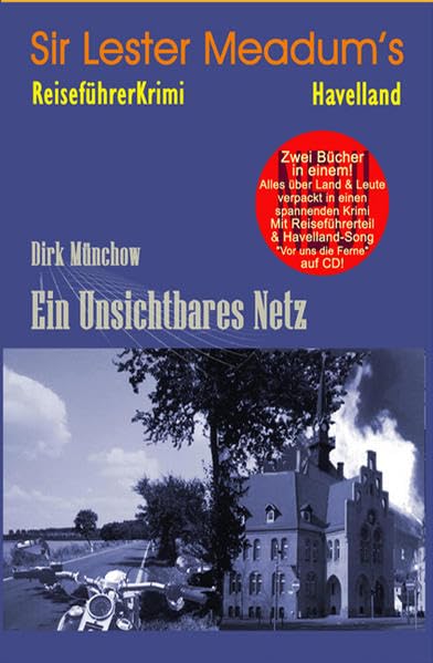 Ein unsichtbares Netz: ReiseführerKrimi Havelland Contemporary literature
