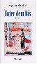 Unter dem Eis: Roman Fiction