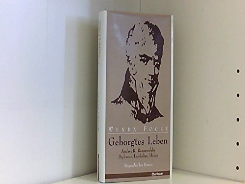 Geborgtes Leben: Roman - Focke, Wenda book